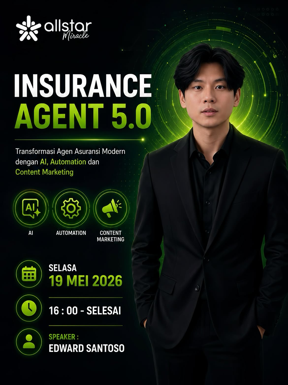 Insurance Agent 5.0 with Allstar Miracle — speaker Edward Santoso, 19 May 2026